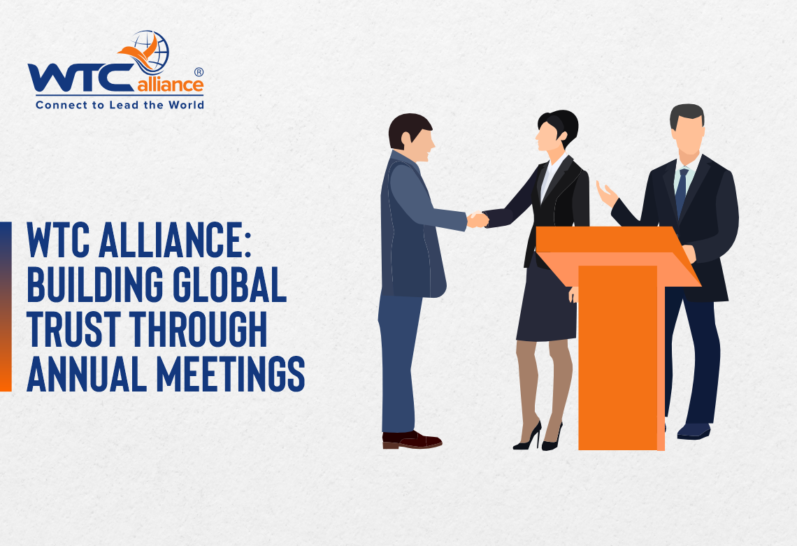 WTC Alliance: Building Global Trust Through Annual Meetings